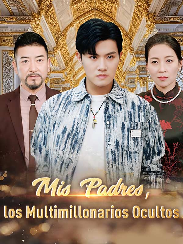 Mis Padres, los Multimillonarios Ocultos (Doblado) poster