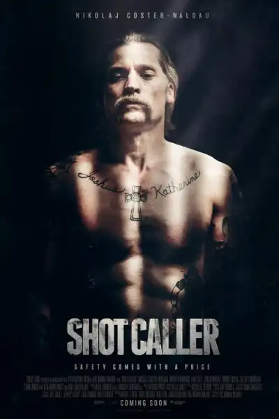 Shot Caller poster