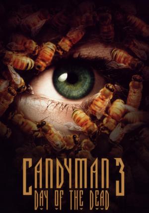 Candyman 3: Day of the Dead
