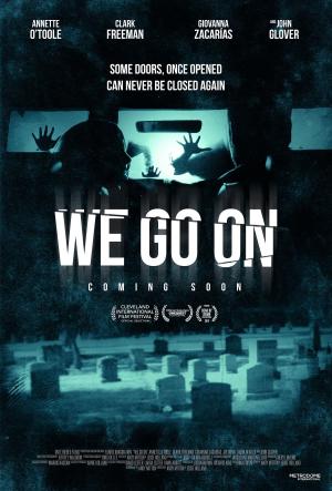 We Go On