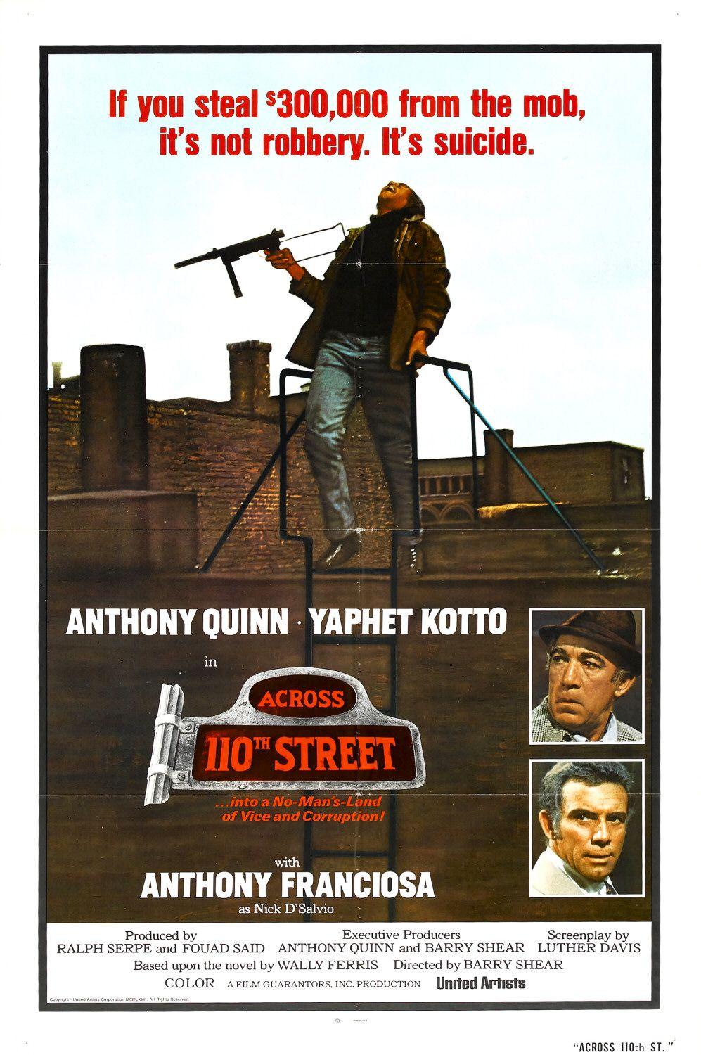 Across 110th Street - like Psycho from Texas but shorter