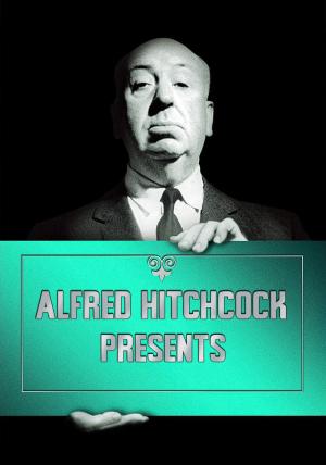 Alfred Hitchcock Presents S1-S7