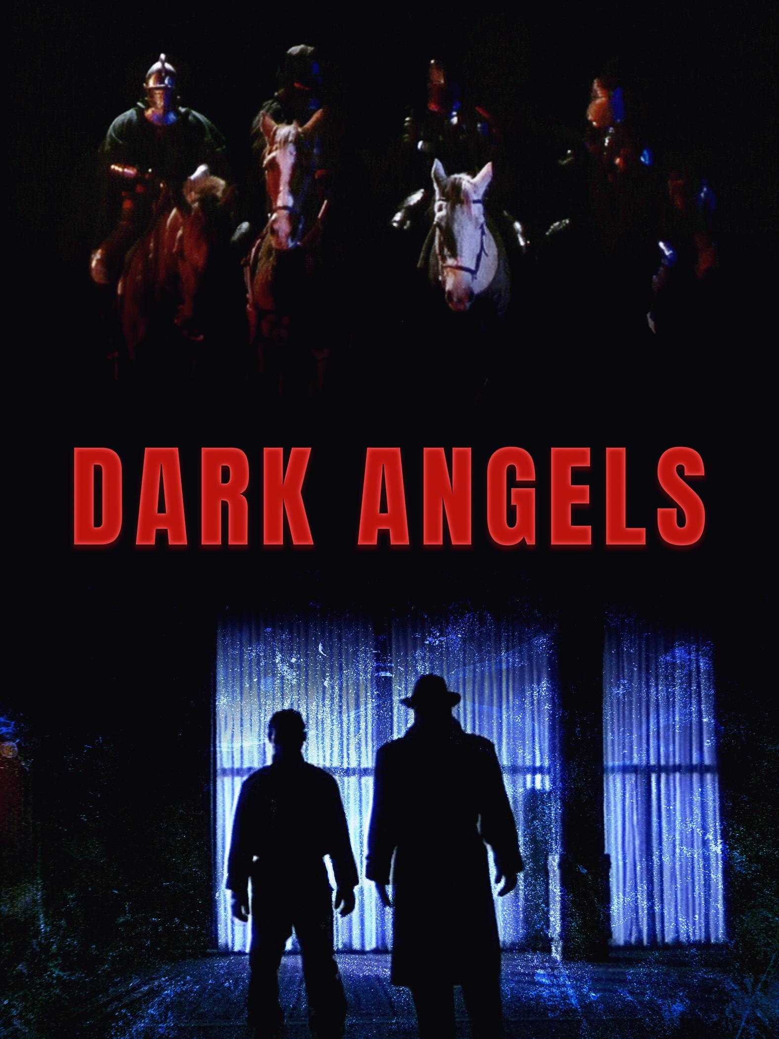 Dark Angels - like Shadow Conspiracy but longer