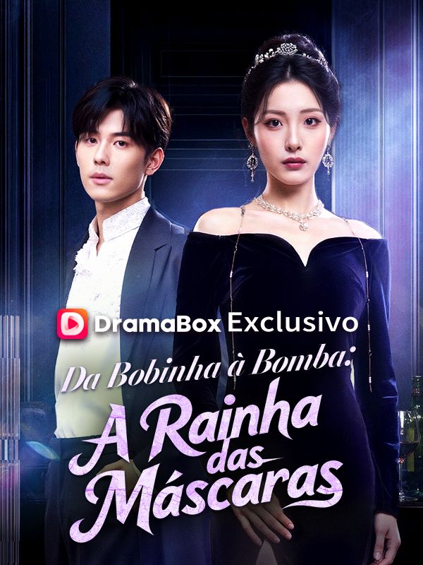 Da Bobinha à Bomba: A Rainha das Máscaras poster