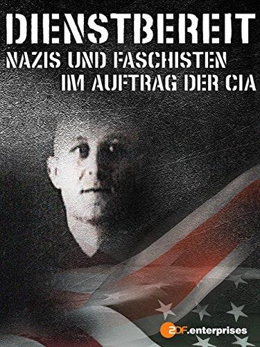 Aptes au service: Les recrues fascistes et nazies de la CIA
