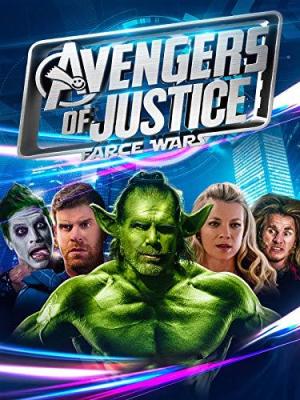 Avengers of Justice: Farce Wars [Tagalog]