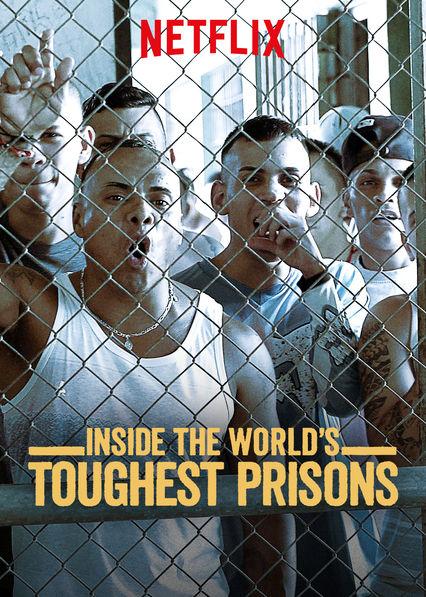Inside the World's Toughest Prisons S1-S7