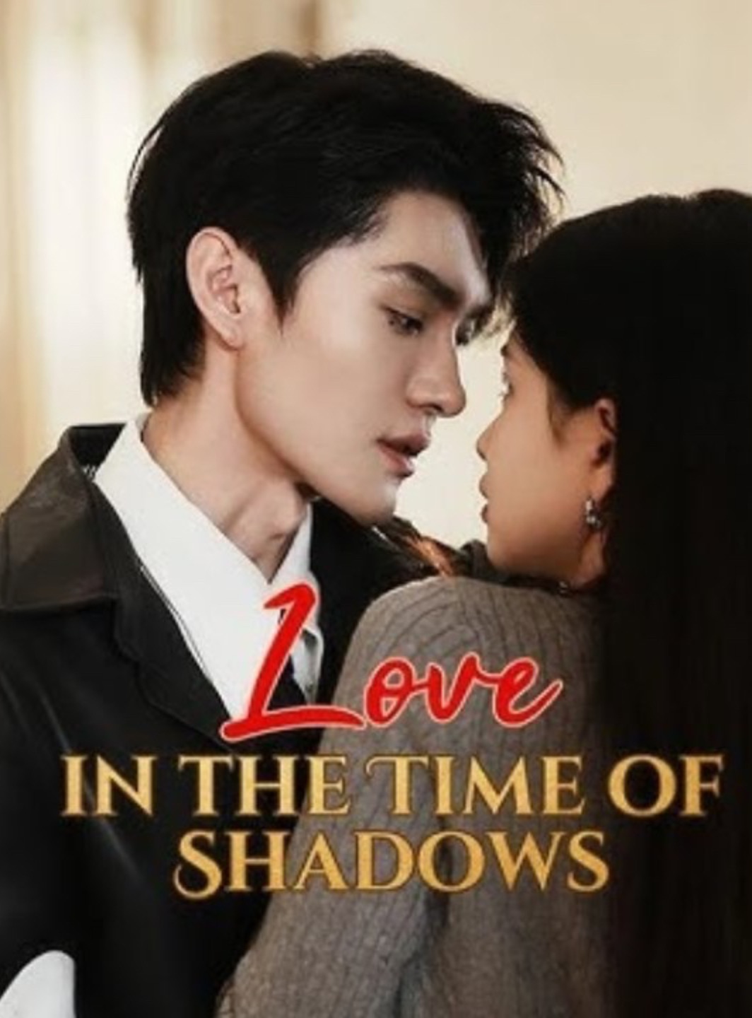 Love in the Time of Shadows [English] poster