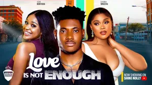 LOVE IS NOT ENOUGH