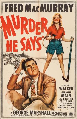 Murder, He Says