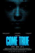 Come True