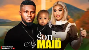 A SON FROM MY MAID