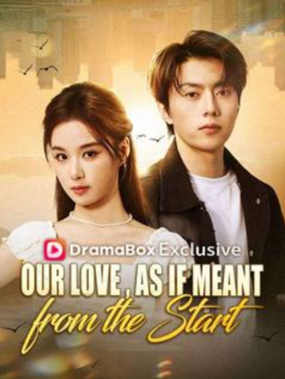 Our Love, As If Meant from the Start poster
