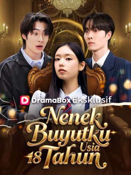 Nenek Buyutku Usia 18 Tahun