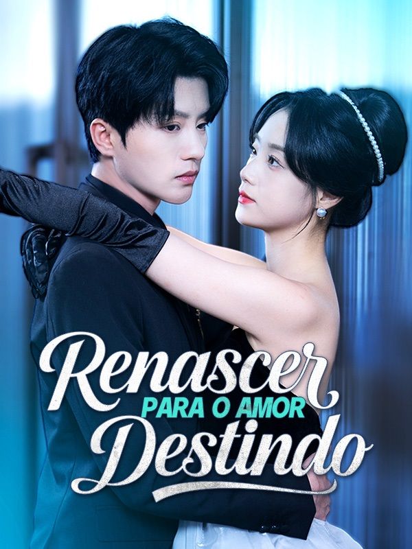 Renascer para o Amor Destindo poster