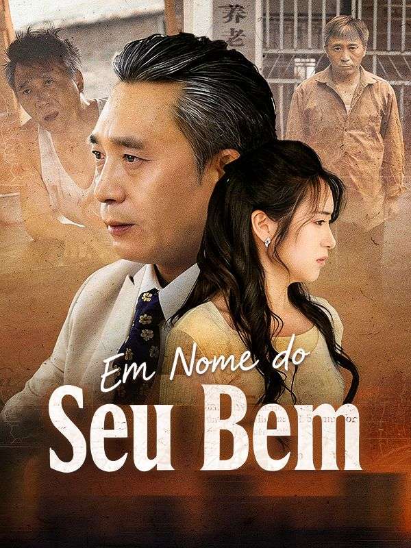 Em Nome do Seu Bem poster
