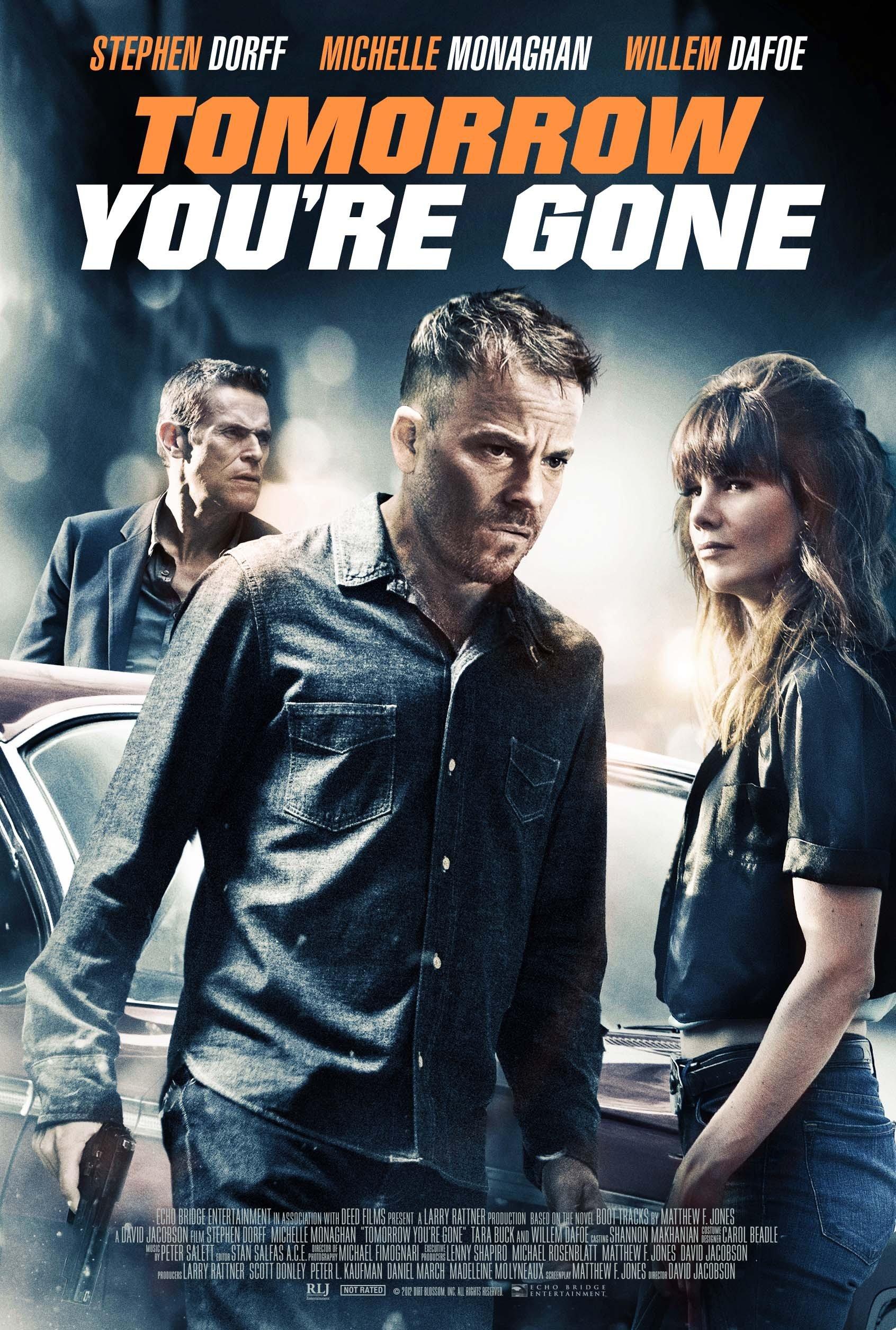 Tomorrow You're Gone poster - similar to Officer Down