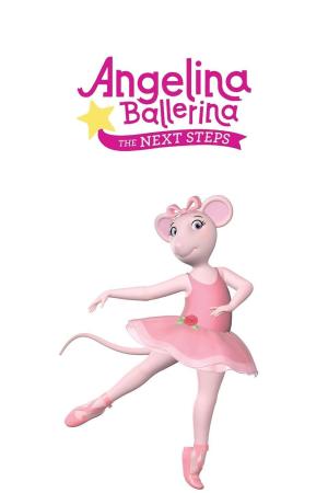 Angelina Ballerina: The Next Steps - 123Movies
