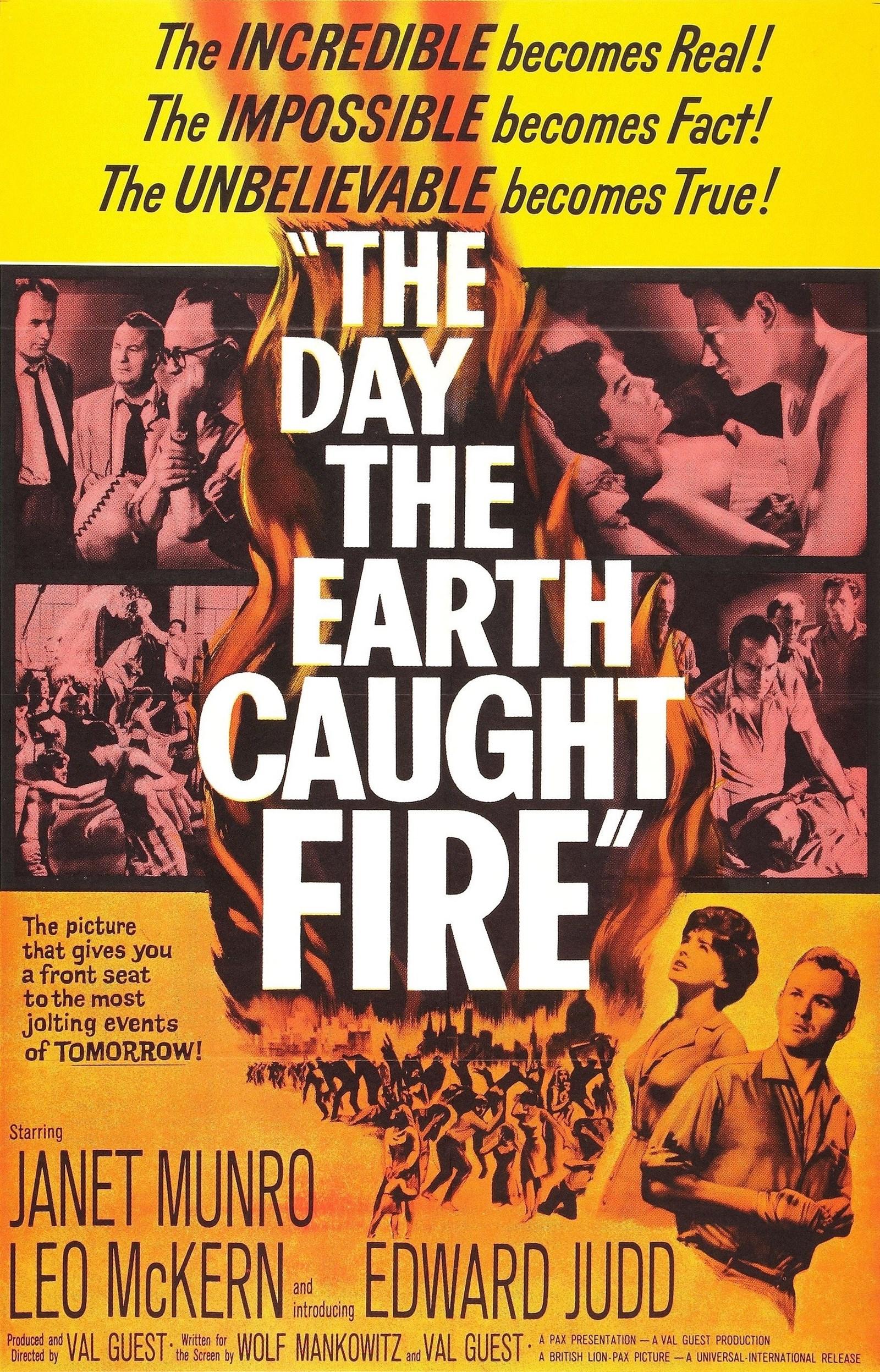 The Day the Earth Caught Fire poster - similar to The Earth Dies Screaming