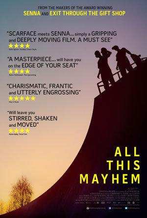 All This Mayhem poster - similar to First Position