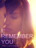I Remember You