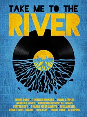 Take Me to the River