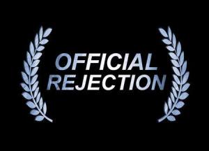 Official Rejection
