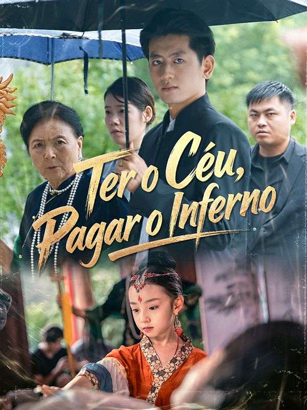 Ter o Céu, Pagar o Inferno poster