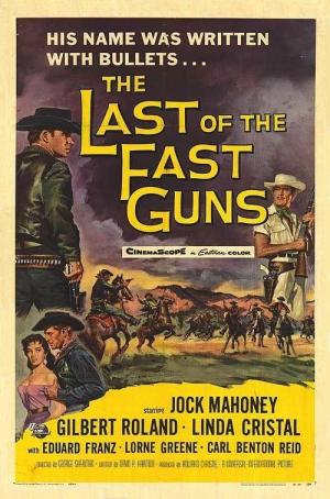The Last of the Fast Guns
