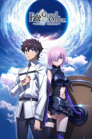 Fate/Grand Order: First Order [English]