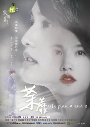 Life Plan a and B
