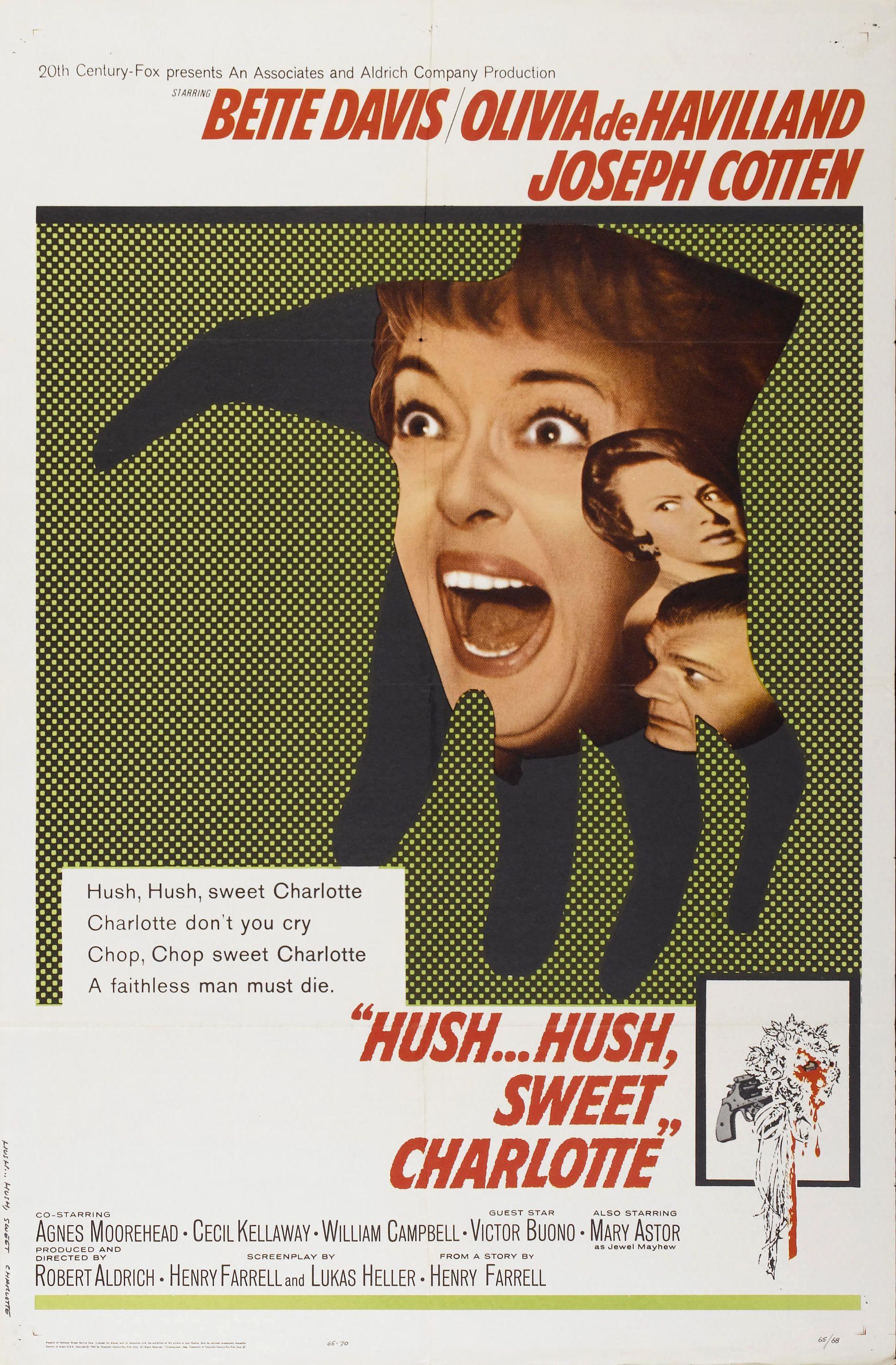 Hush...Hush, Sweet Charlotte - like The Nanny but darker