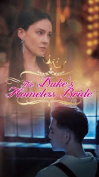 The Duke's Homeless Bride [English]