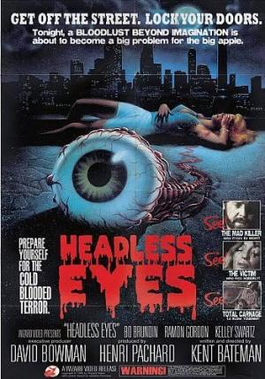 Headless Eyes