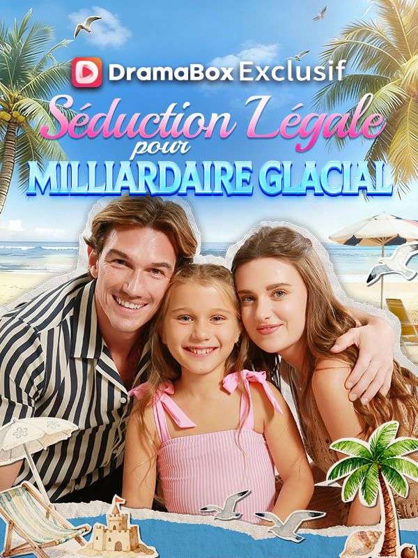 Séduction Légale pour Milliardaire Glacial poster