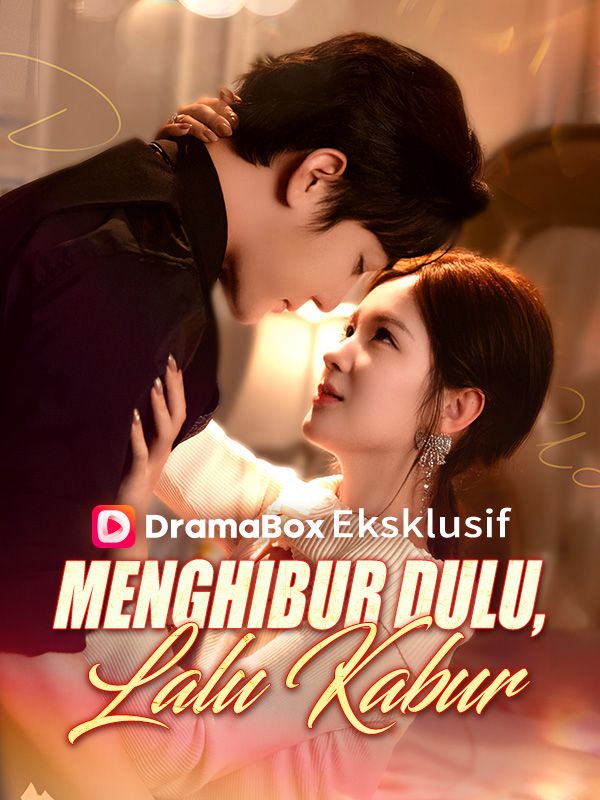 Menghibur Dulu, Lalu Kabur poster