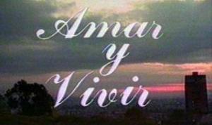 Amar y vivir