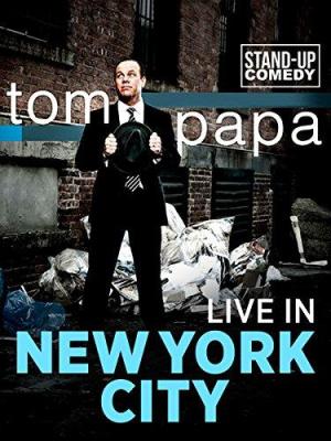Tom Papa: Live in New York City - sflix