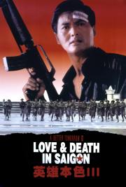A Better Tomorrow III: Love and Death in Saigon