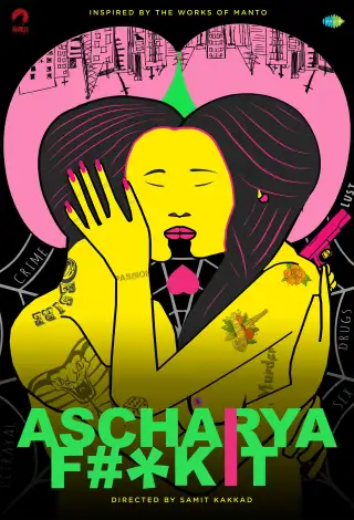Ascharya Fuck It!