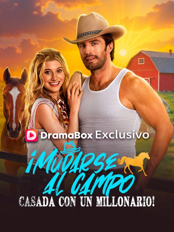 ¡Mudarse al campo, casada con un millonario!(Doblado) poster