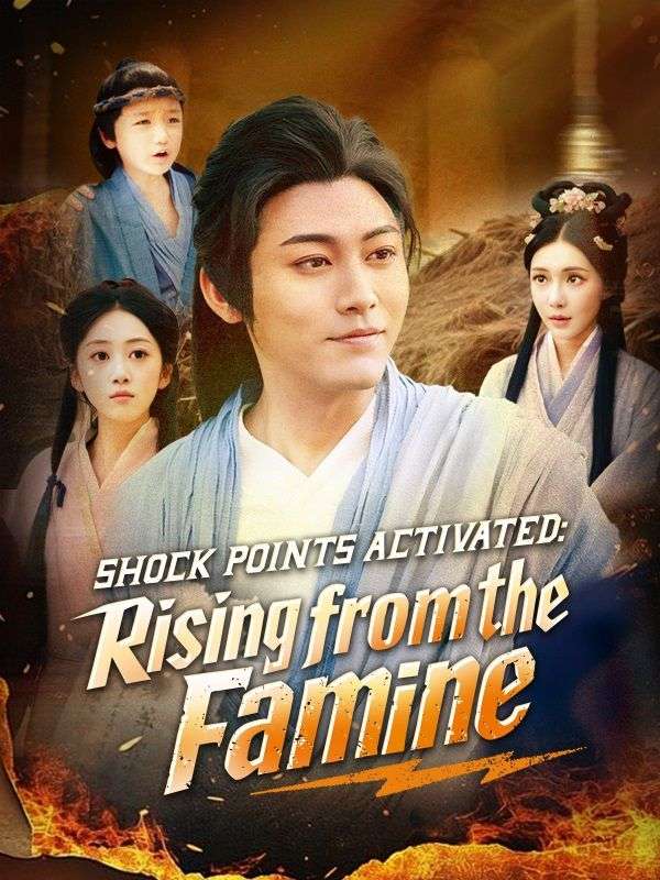 Shock Points Activated: Rising from the Famine poster