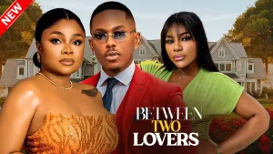 BETWEEN TWO LOVERS