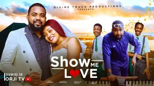 SHOW ME LOVE