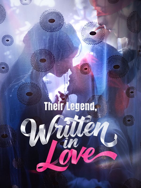 Their Legend, Written in Love poster