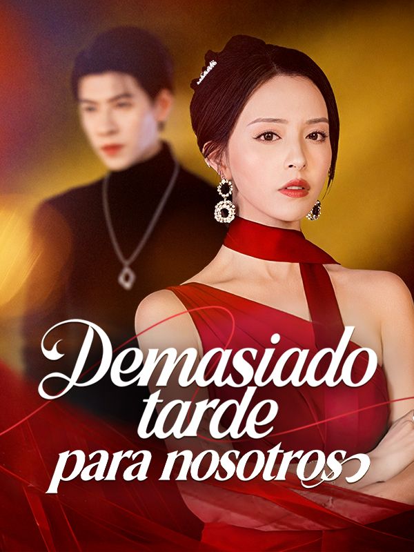 Demasiado tarde para nosotros poster