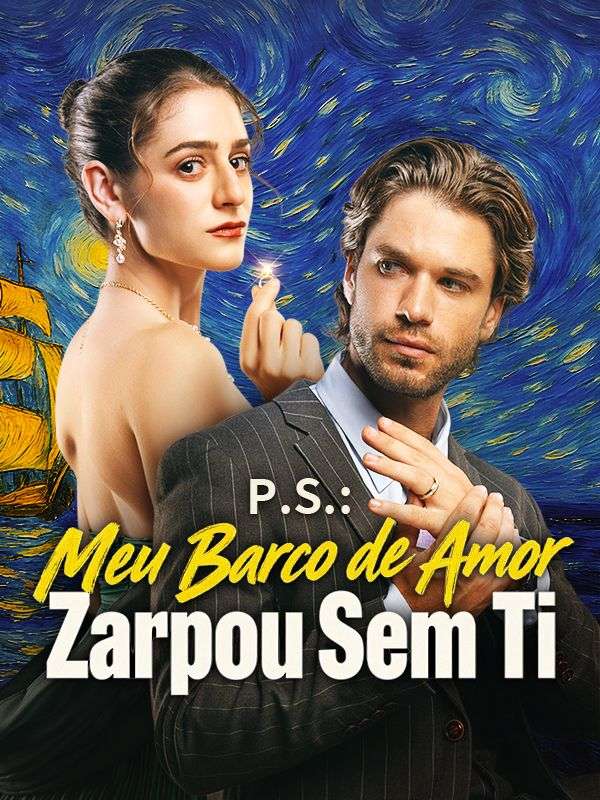 P.S.: Meu Barco de Amor Zarpa Sem Ti poster
