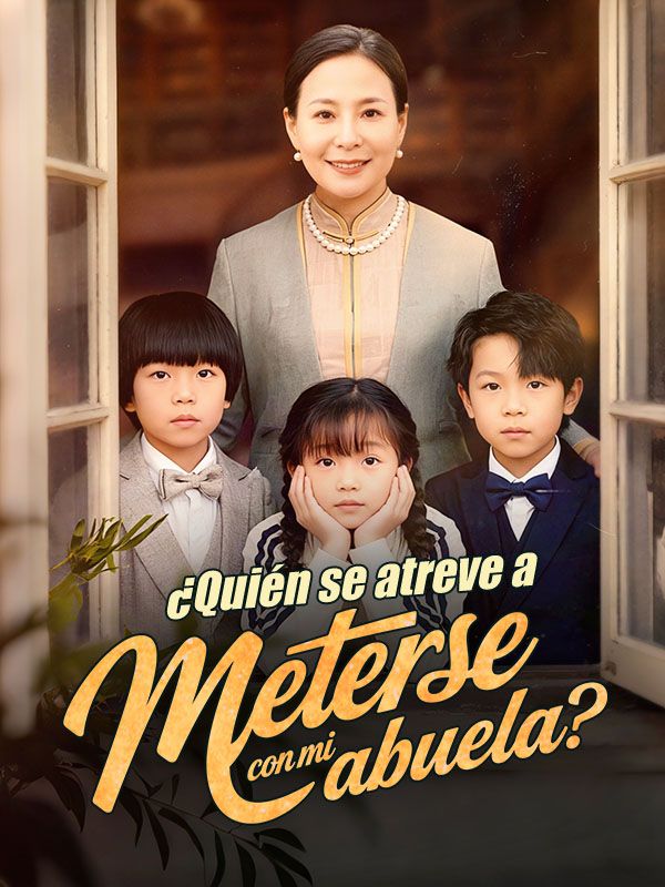 ¿Quién se atreve a meterse con mi abuela? poster