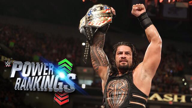 Does Roman reign over WWE's new-look Power Rankings?