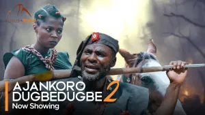 Ajankoro Dugbedugbe Part 2